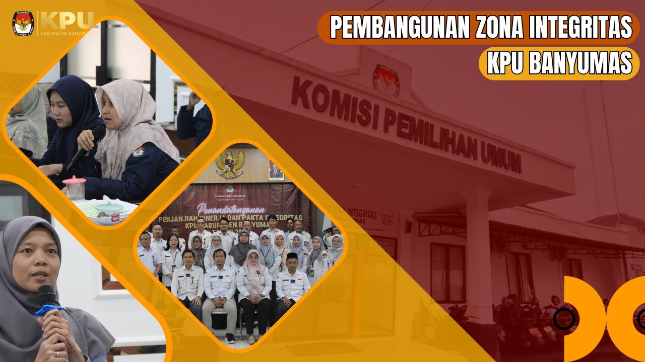 PEMBANGUNAN ZONA INTEGRITAS KPU KABUPATEN BANYUMAS