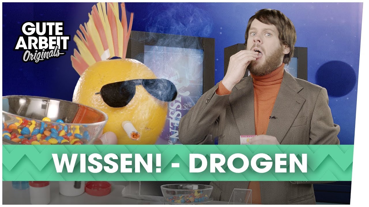 WISSEN! - Drogen | Gute Arbeit Originals