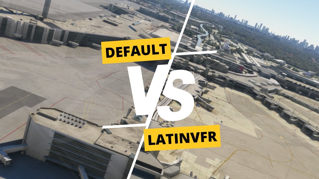 Miami Int Airport - Default vs LATINVFR - MSFS