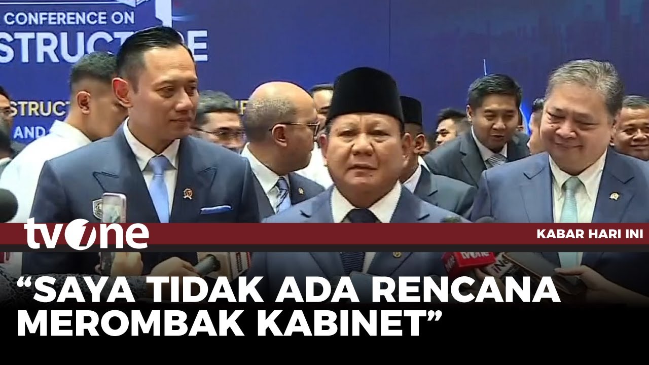 TEGAS! Presiden Prabowo Tepis Isu Reshuffle Kabinet | Kabar Hari Ini tvOne
