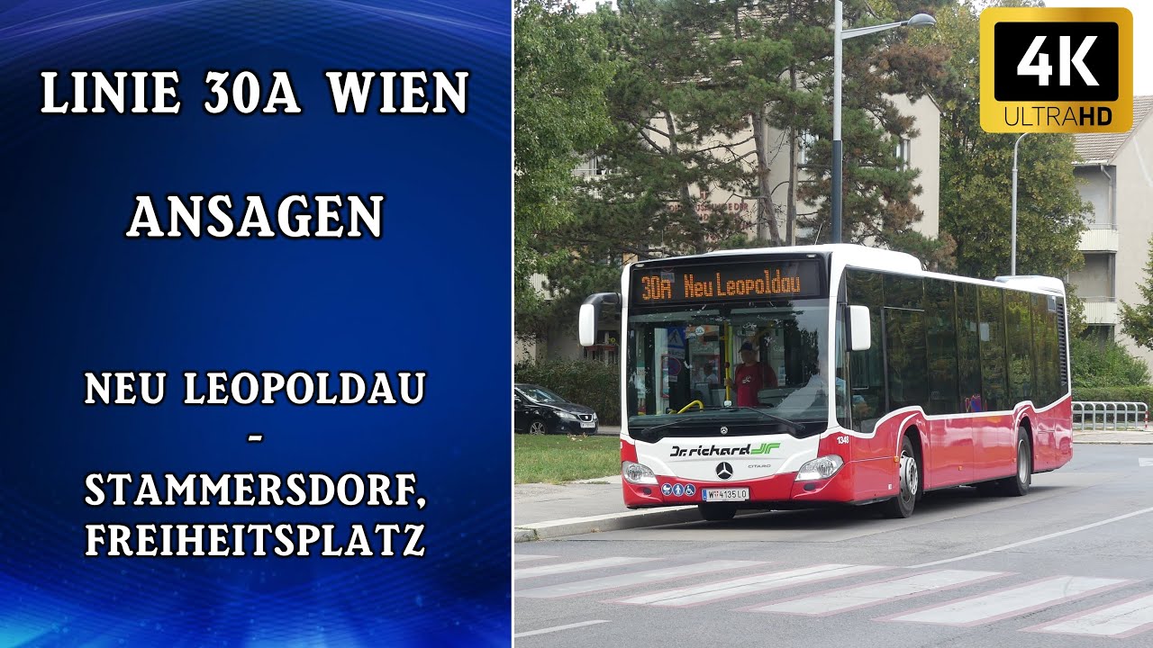 Linie 30A Wien Ansagen – Neu Leopoldau – Stammersdorf, Freiheitsplatz | Wiener Grantler