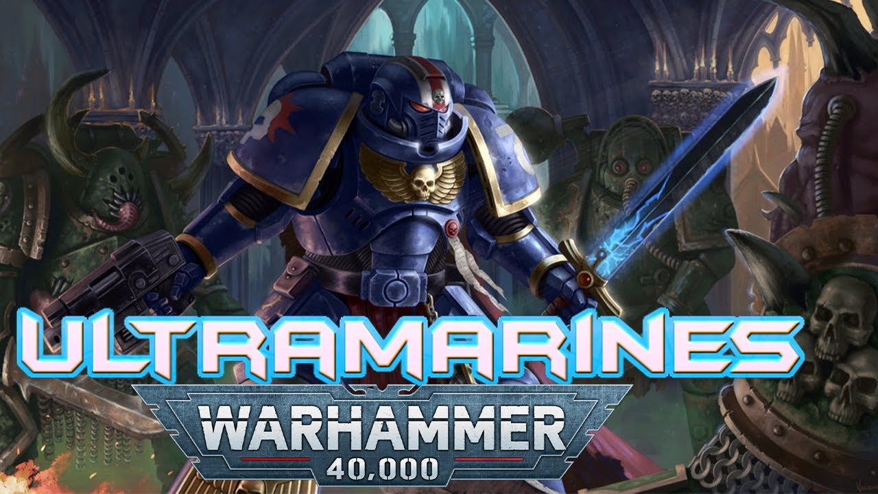 Ultramarines: Lịch Sử Hình Thành | War Born | Warhammer 40K