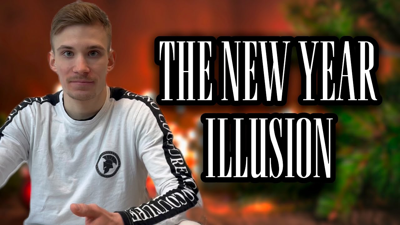 The New Year Illusion