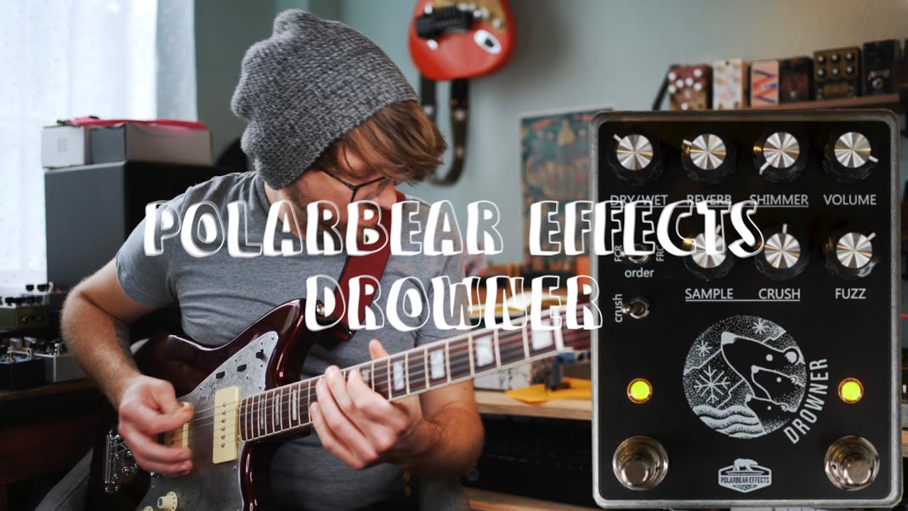 Writing With The Polarbear Effects: DROWNER Fuzz/BitCrusher/Reverb