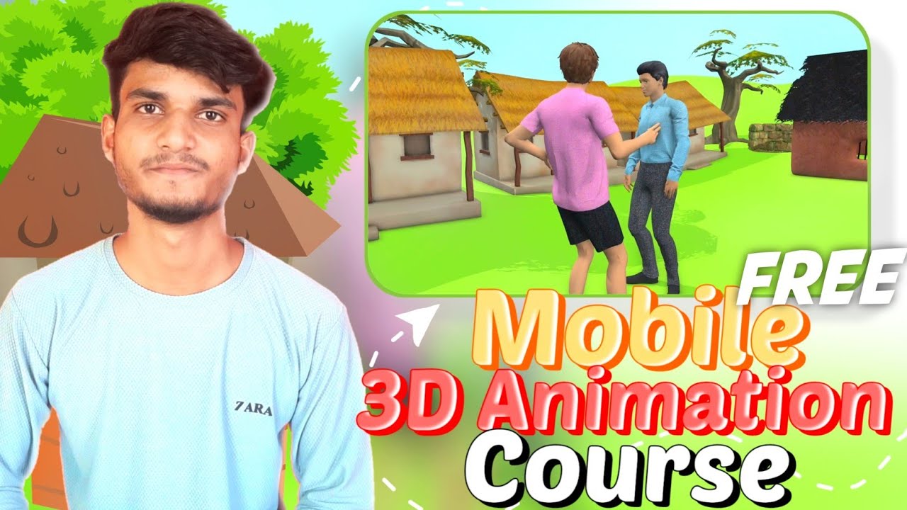 FREE Mobile 3D Animation Full Course 😃