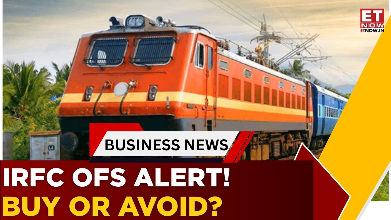 IRFC OFS Open: Offer Price, Dates & Stake Sale Explained | Watch Now | Business News | ET Now