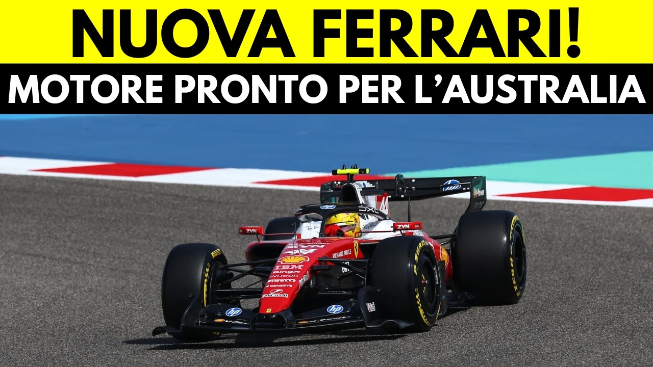 Ferrari va in Australia con un nuovo motore MOSTRUOSO! Mercedes si è nascosta?