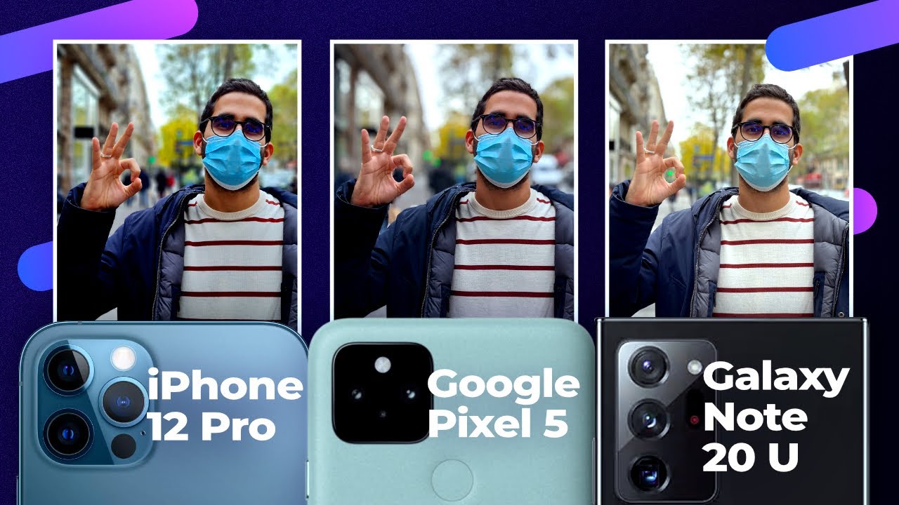 iPhone 12 Pro vs Google Pixel 5 vs Samsung Galaxy Note 20 Ultra : Qui fait les MEILLEURES PHOTOS ?