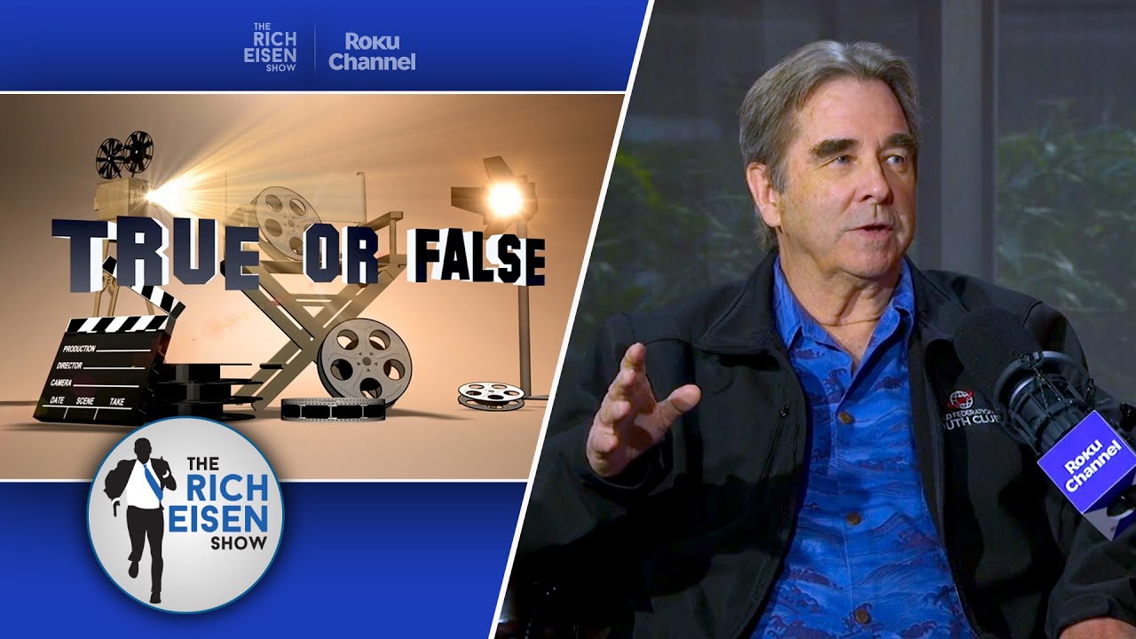 Celebrity True or False: Beau Bridges on John Wooden, ‘High Noon’ & More | The Rich Eisen Show