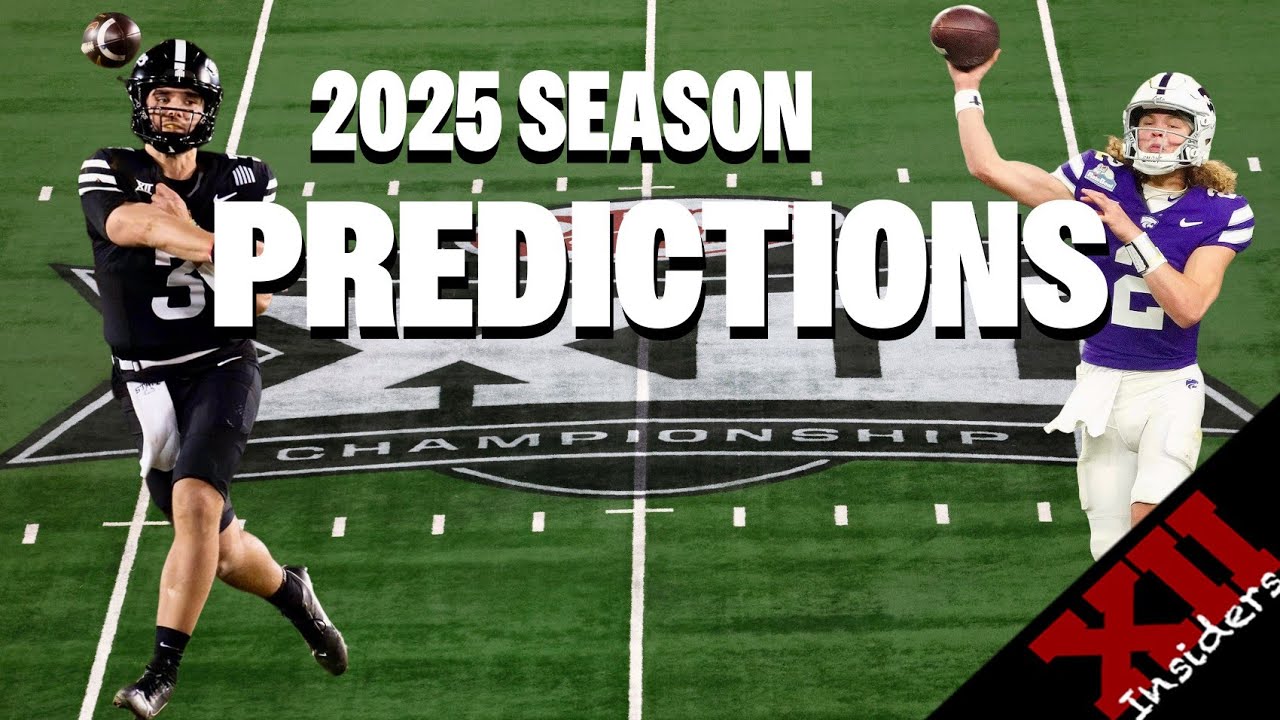 Big 12 Insiders 2025 Season Predictions