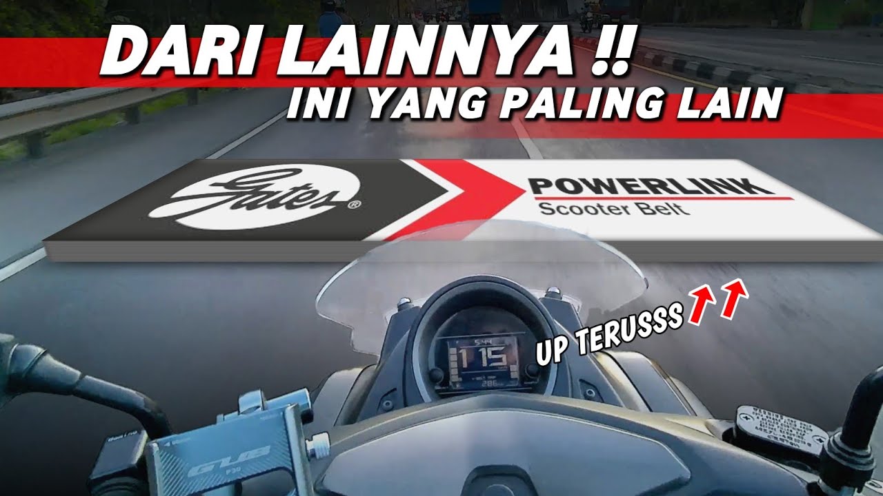 RASANYA SAAT PAKAI VAN BELT GATES POWERLINK DI JALAN RAYA . SEPERTI INI .