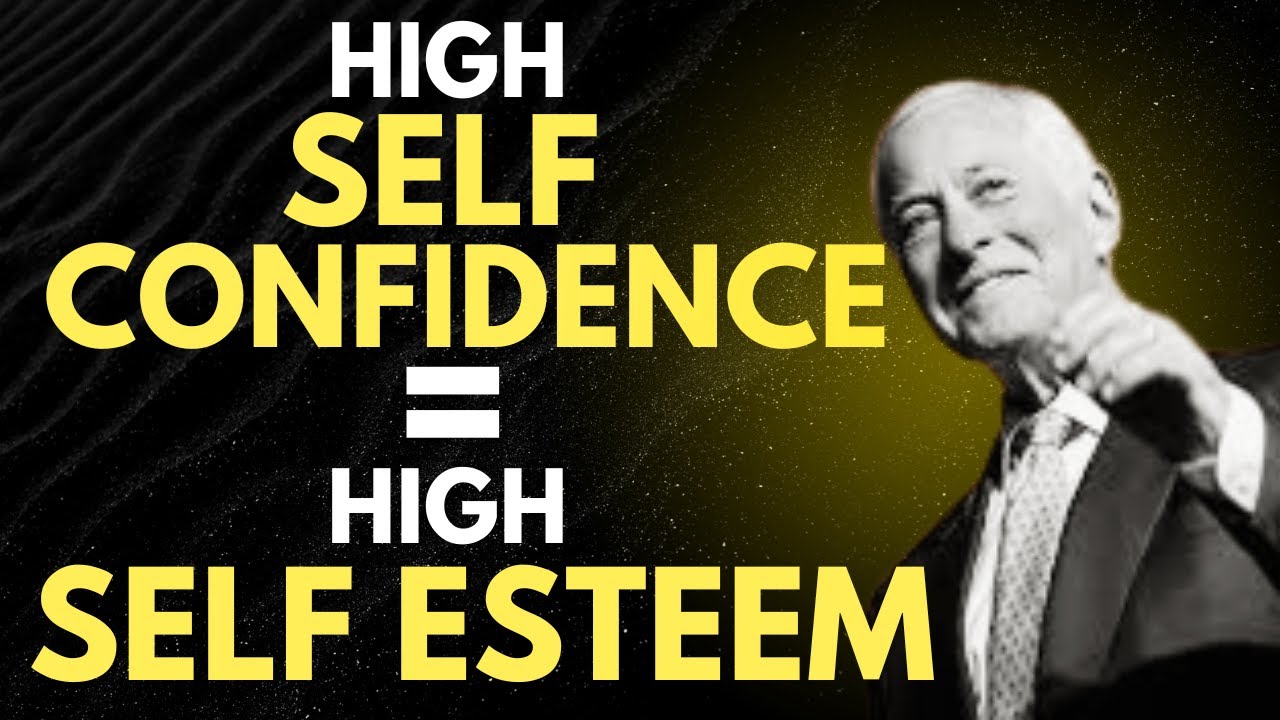 How to build high Self Esteem and Confidence | Brian Tracy