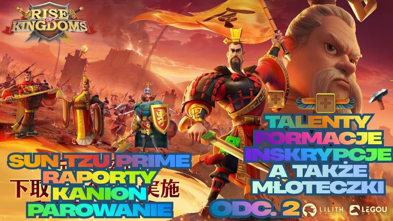 Sun Tzu Prime - Raporty,Kanion,Parowanie,Talenty,Formacje,Inskrypcje odc.2 Rise of Kingdoms Optimus