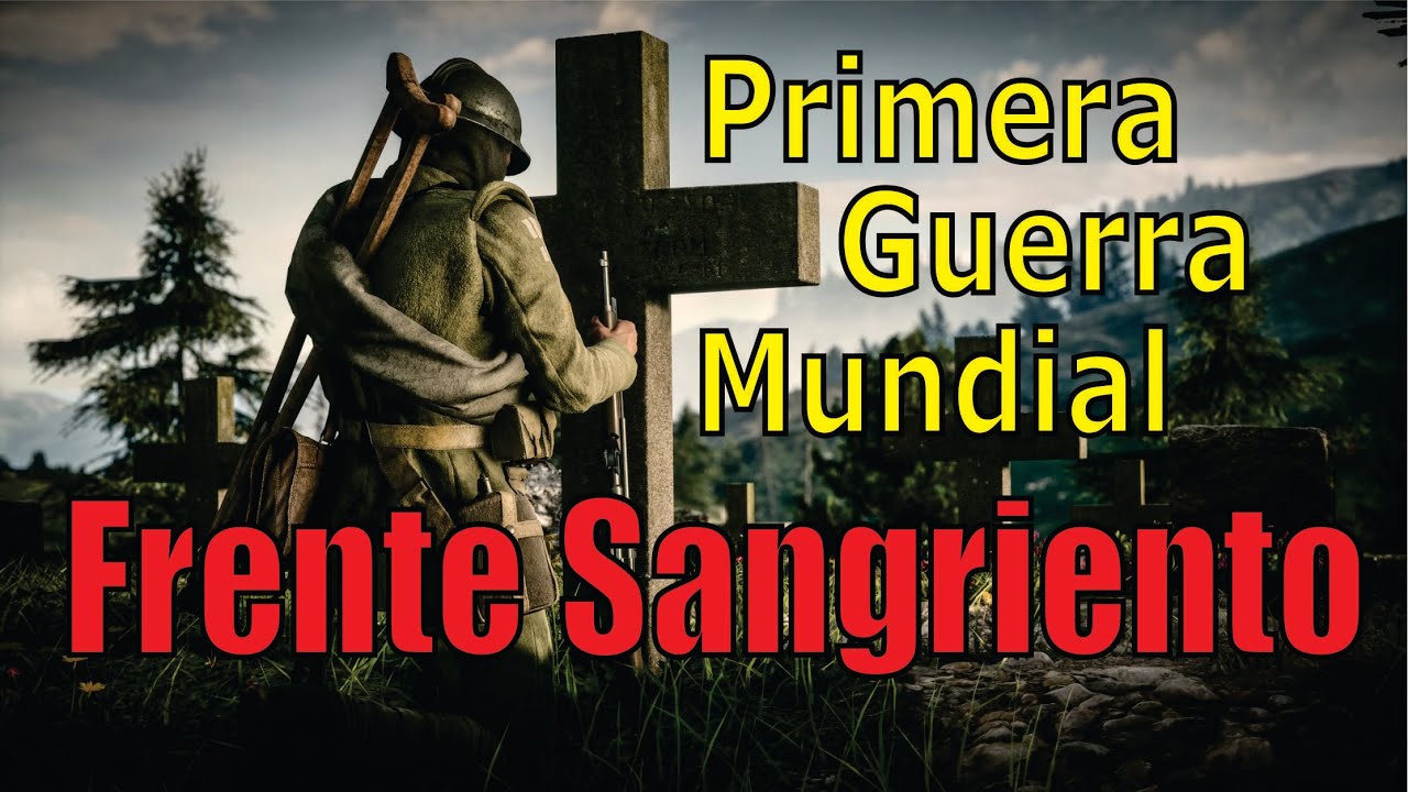Frente Italiano y Balcánico (Primera Guerra Mundial)