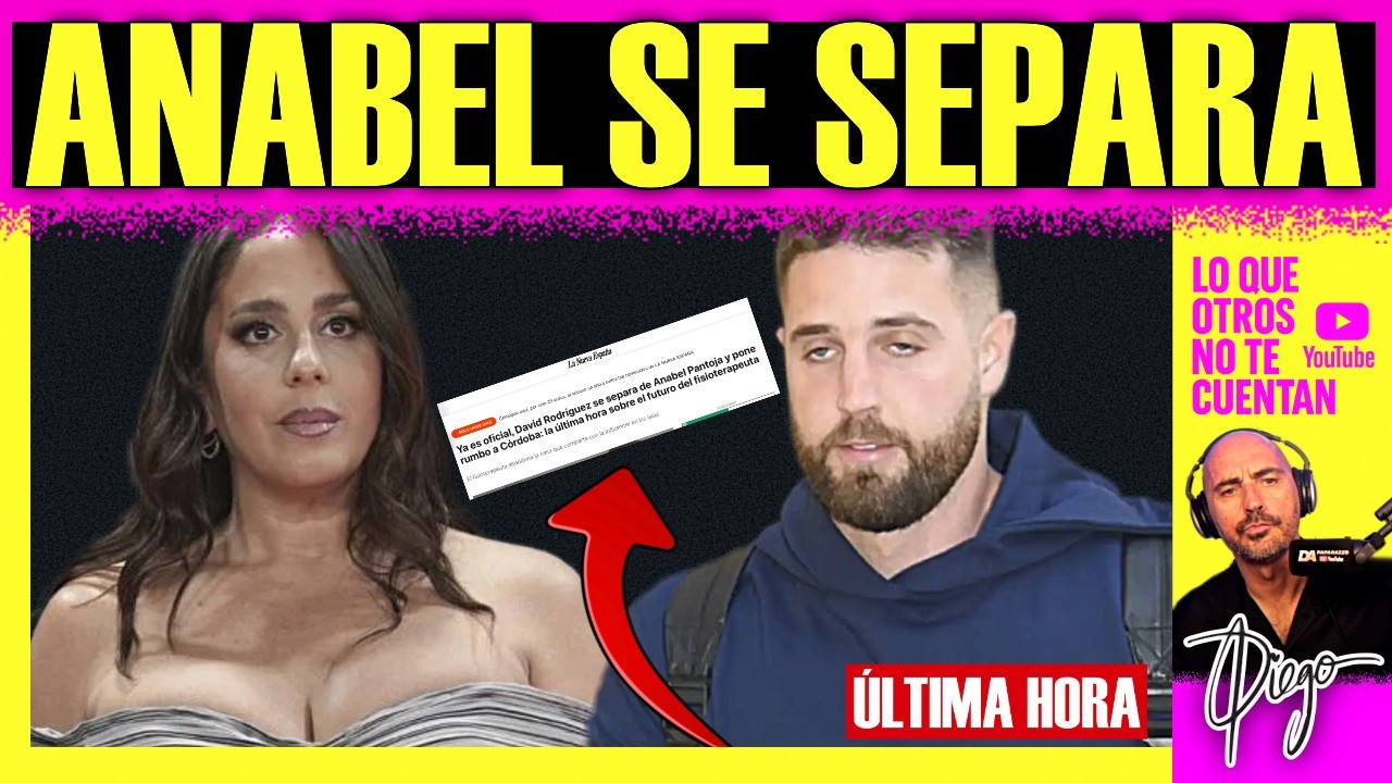 🚨 ¡BOMBAZO! ANABEL PANTOJA y DAVID se SEPARAN tras el ESCÁNDALO de los PRESUNTOS MALOS TRATOS