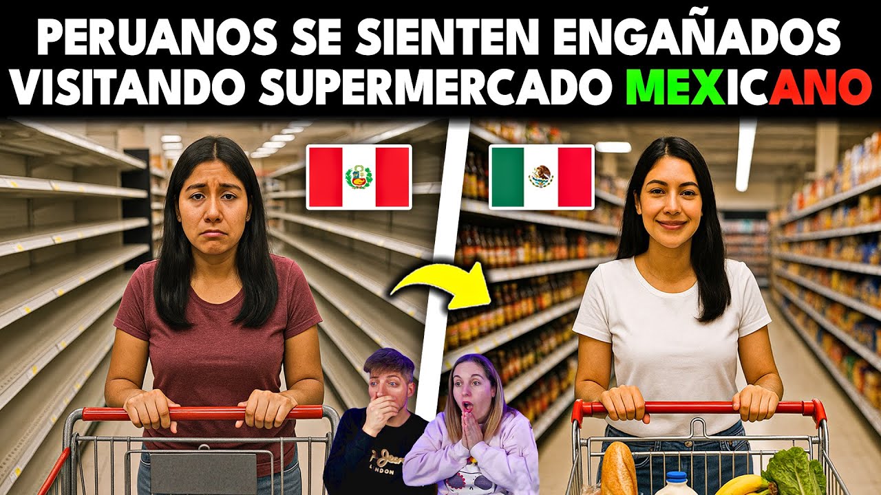 PERUANOS SE SIENTEN TRISTES AL VISITAR UN SUPERMERCADO EN MEXICO Y COMPARARLO CON UNO DE PERU 🇲🇽🙏