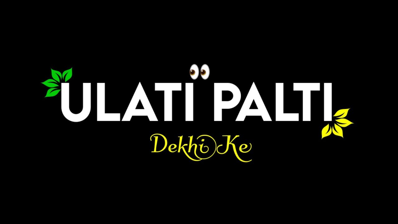 Ulati Palti Dekhi Ke Black Screen Nagpuri Status Video 2022🥀 Sadri Status Video 🌿 Dj Ranjeet Dumirta