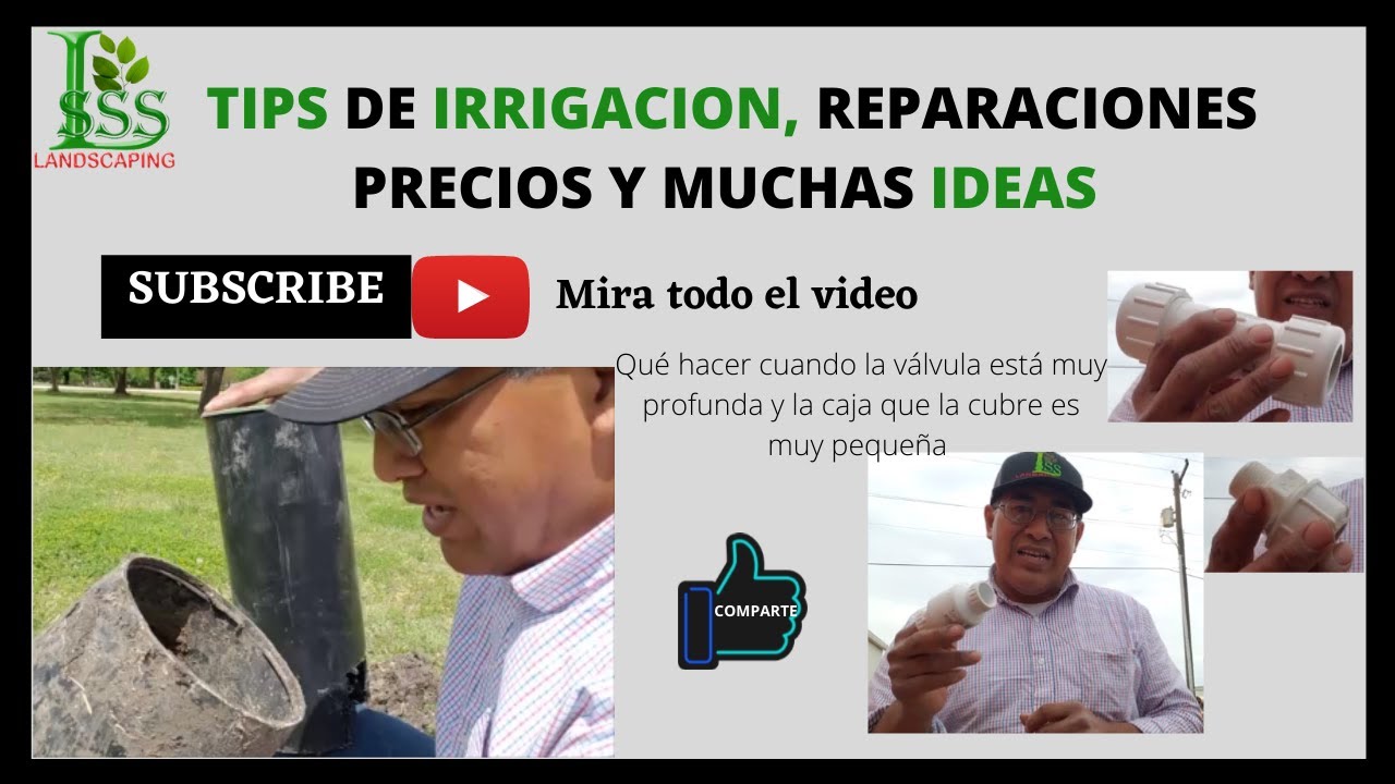 TIPS DE IRRIGACION. REPARACIONES, PRECIOS Y MUCHAS IDEAS