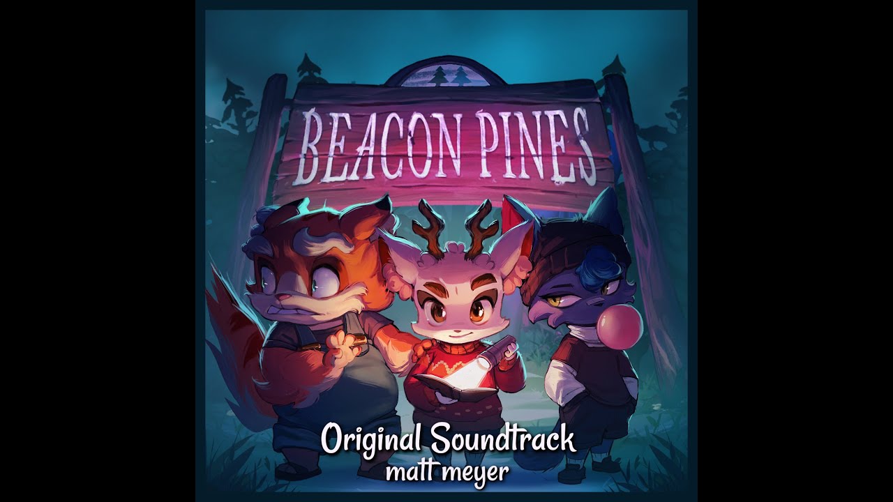 [Official] Beacon Pines Original Soundtrack - Full
