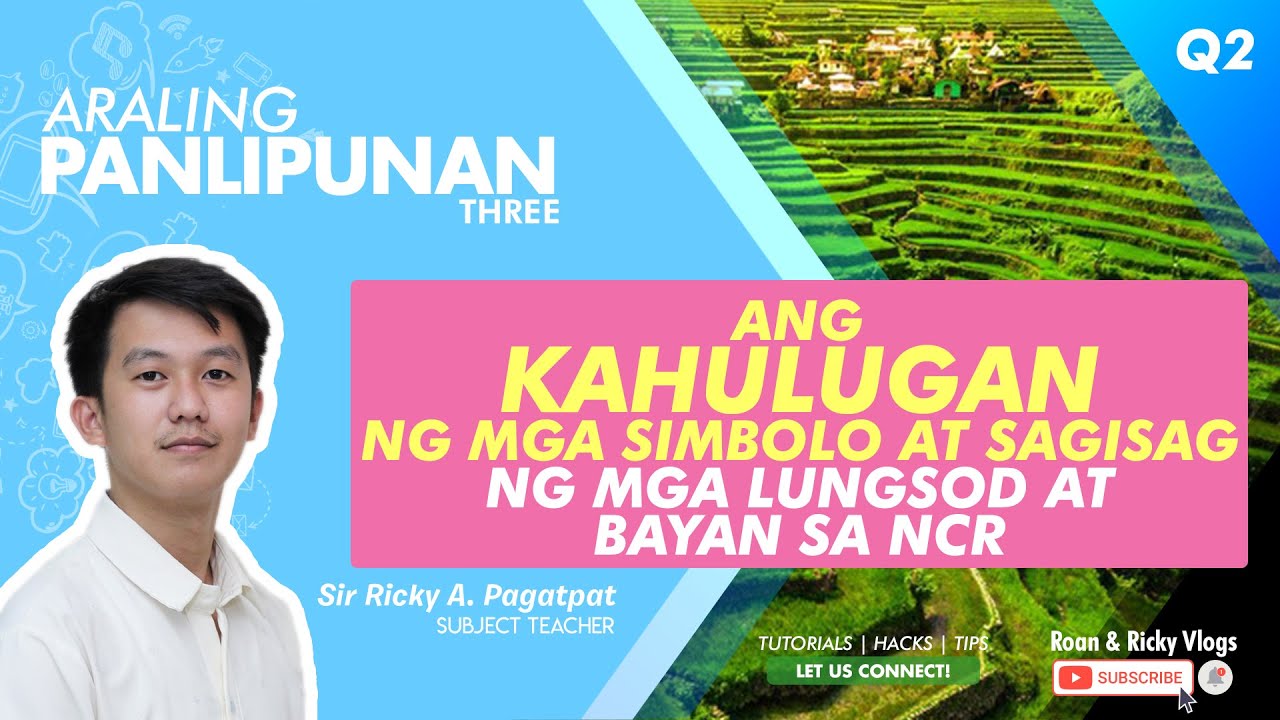 AP 3 Week 4 Quarter 2 | Kahulugan ng mga Simbolo at Sagisag ng mga Lungsod at Bayan sa NCR