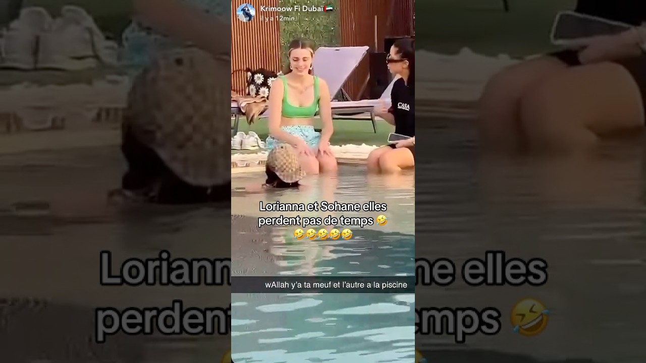 Loriana et Sohane se vengent de leur mec &agrave; une pool party &agrave; Dubai #loriana #sohane #dubai #nasdas