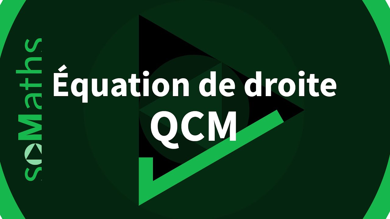 Équation de droite | QCM