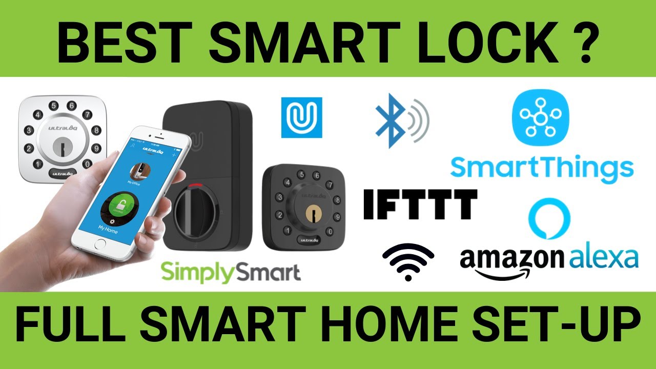 Best Bluetooth and Wi-Fi Smart Lock | SmartThings and Alexa Set-Up