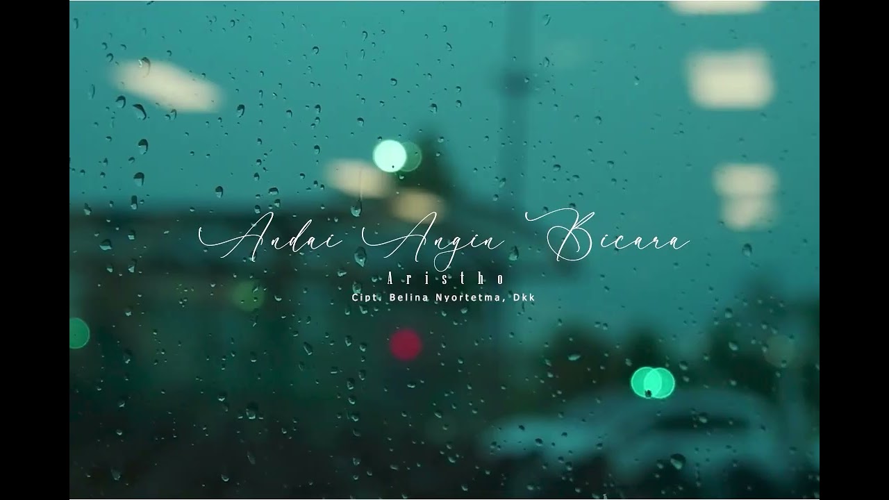 Andai Angin Bicara - Aristho