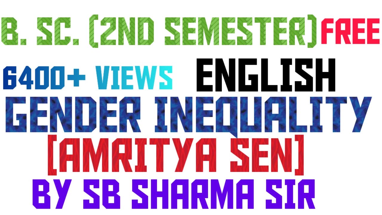 B.SC.2ND SEMESTER ENGLISH BOOK(IDEAS AGLOW)/CHAPTER 6/ GENDER INEQUALITY