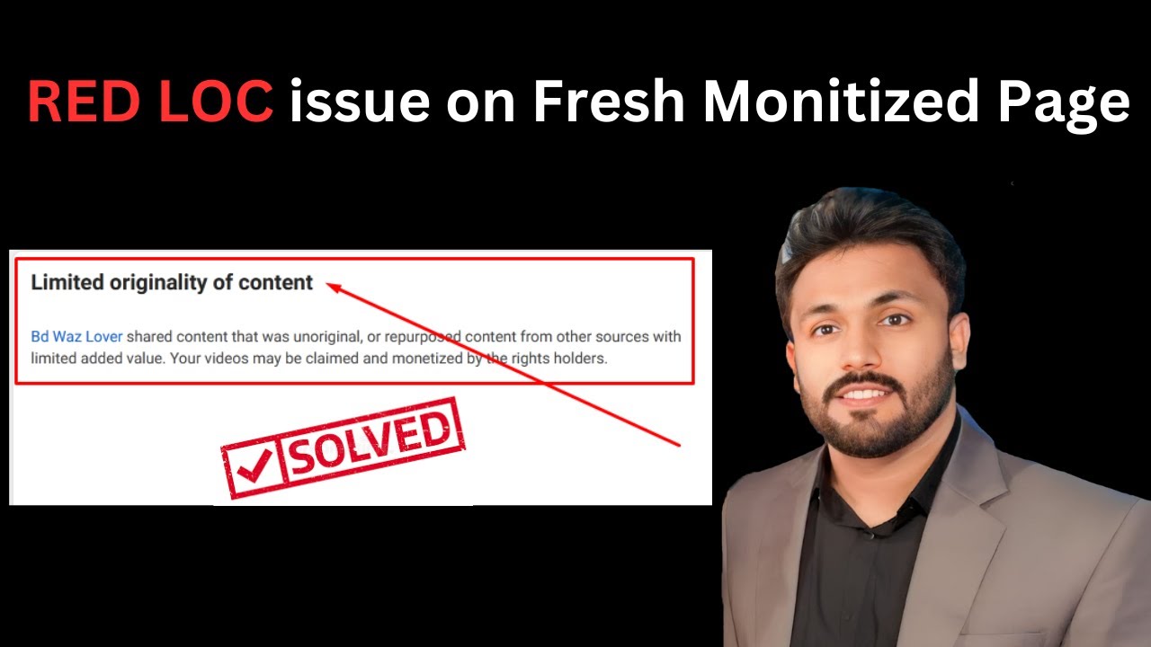 How to save your Fresh Monitize page from Limited Originality of Content (RED LOC)