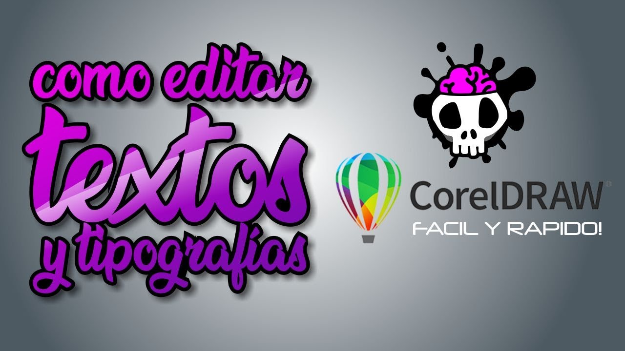 ✅Como Editar TEXTO y TIPOGRAFÍAS con CORELDRAW✏️