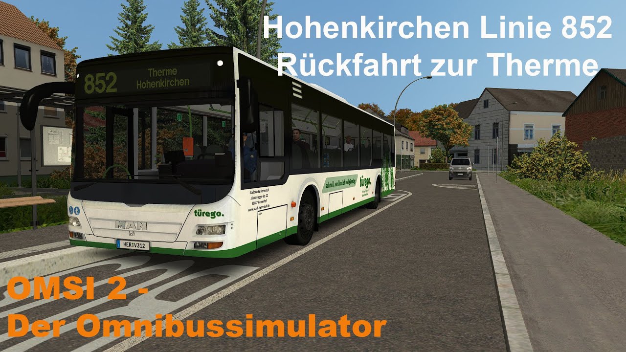 Omsi 2 Hohenkirchen Linie 852 Rückfahrt zur Therme MAN A20 E5