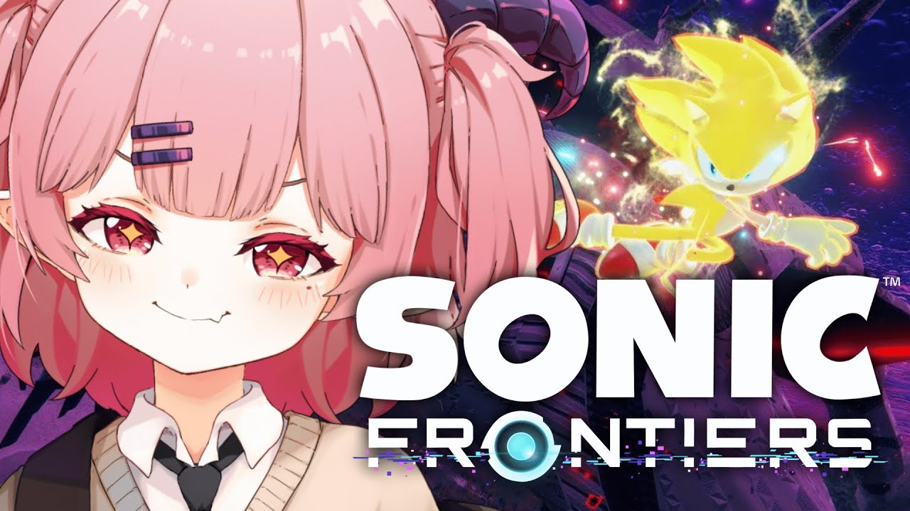 NO PLEASE I DON'T WANT TO FINISH SONIC FRONTIERS