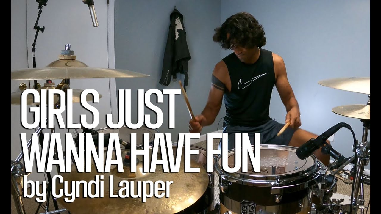 Girls Just Wanna Have Fun by Cyndi Lauper (drum cover)