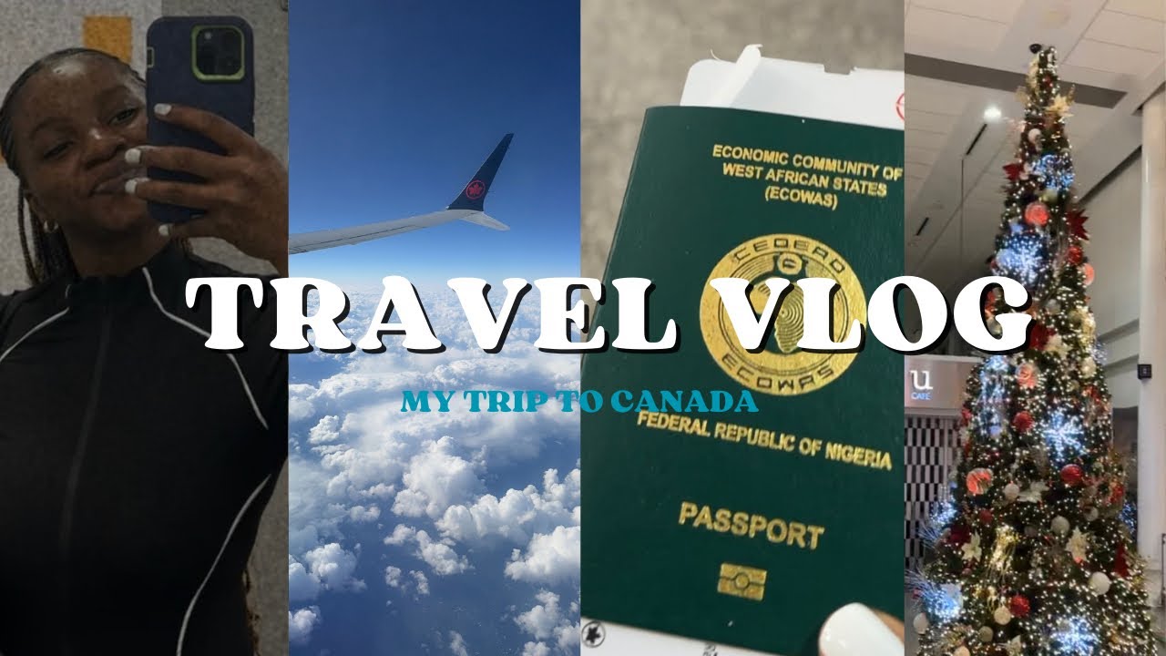 MY TRIP TO CANADA #canada #vlog  #travel  #travelvlog