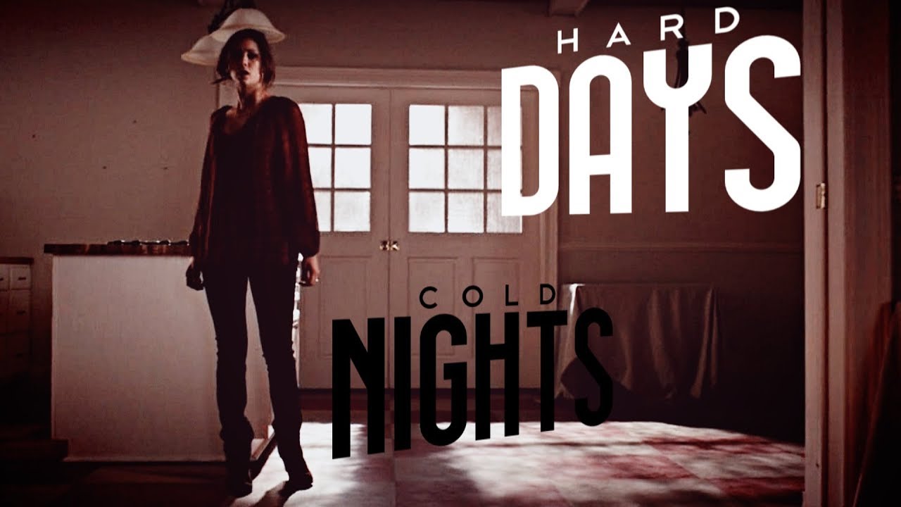 ►MultiFandom | Hard Days Cold Nights