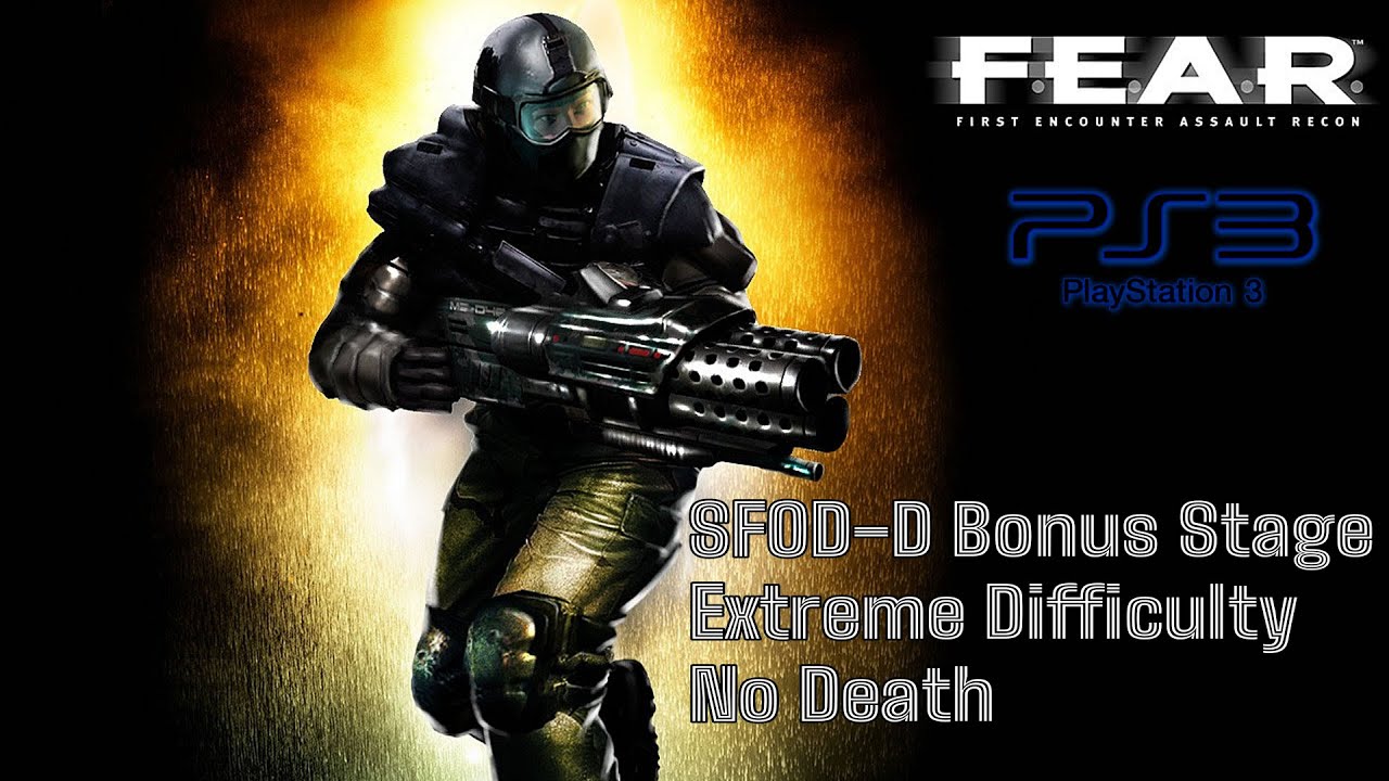 F.E.A.R. | PS3 | - SFOD-D Bonus Mission, No Death, Extreme Difficulty