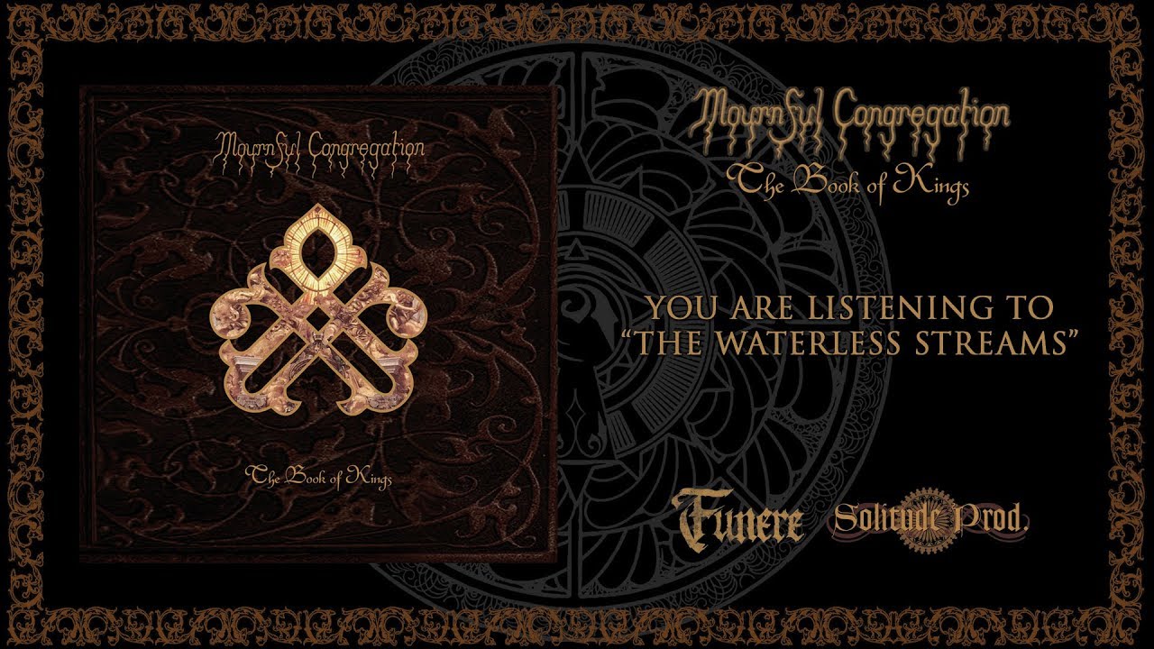 Mournful Congregation - The Waterless Streams