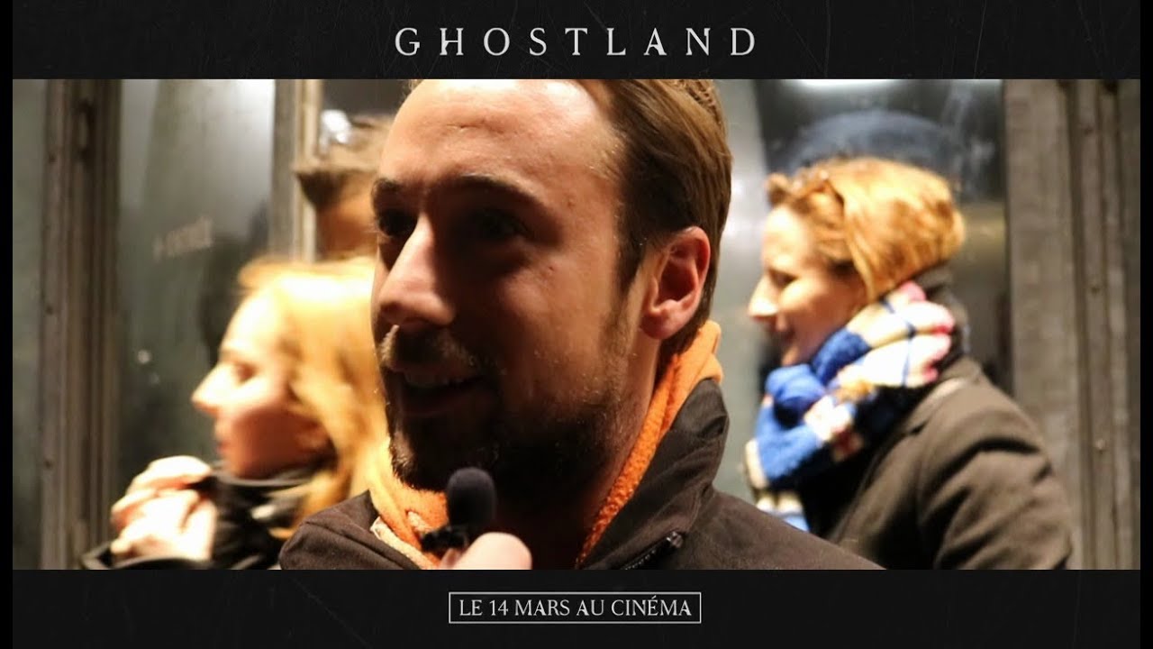 Ghostland : micro-trottoir [NO SPOILERS]