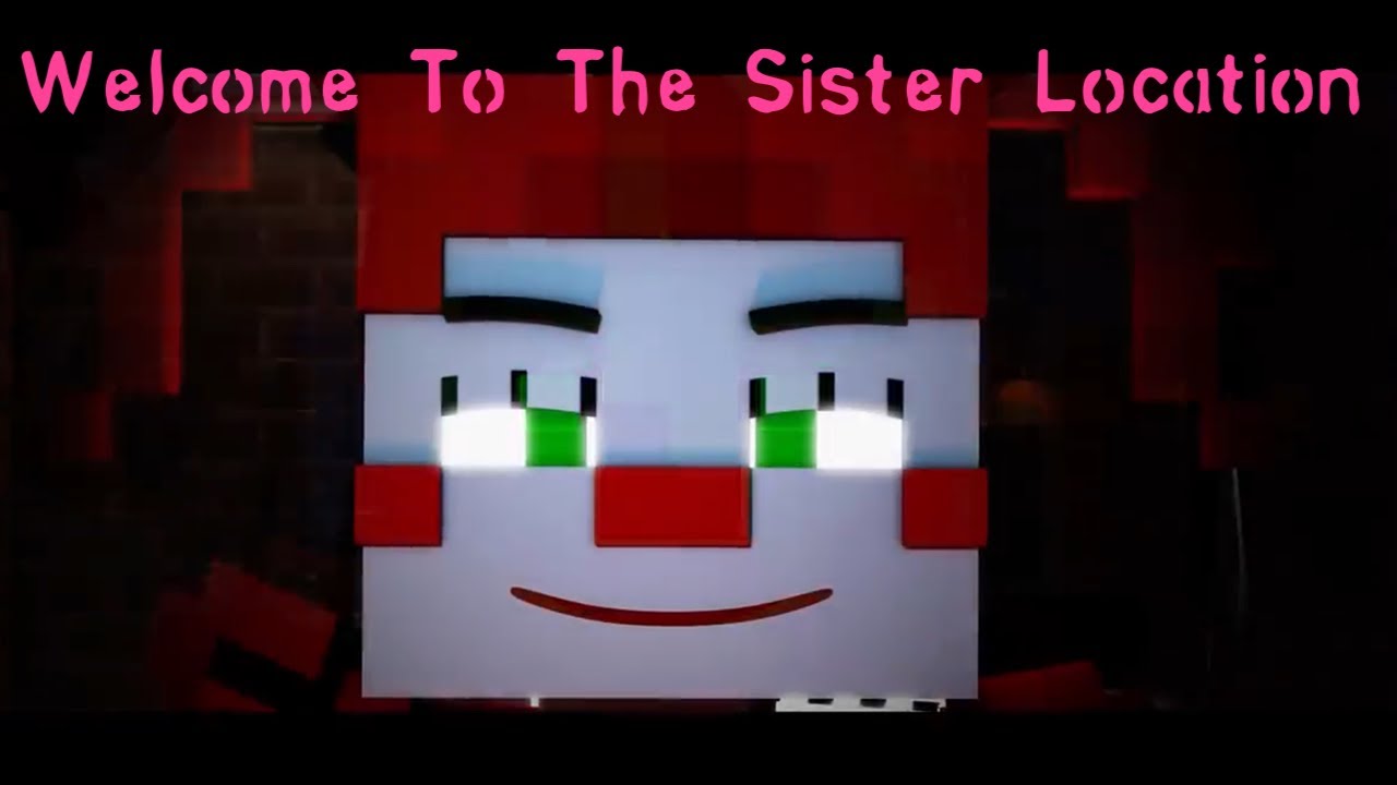 “Welcome To The Sister Location” | SayMaxWell | Ft. MiatriSs | MFMV