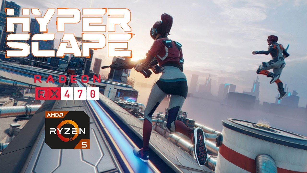 Hyper Scape - RX 470 - Ryzen 5 2600 - FPS Test
