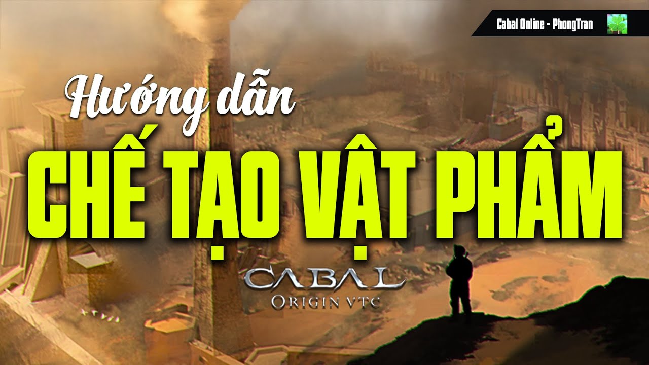Hướng dẫn hệ thống CRAFT-  CABAL ORIGIN VTC