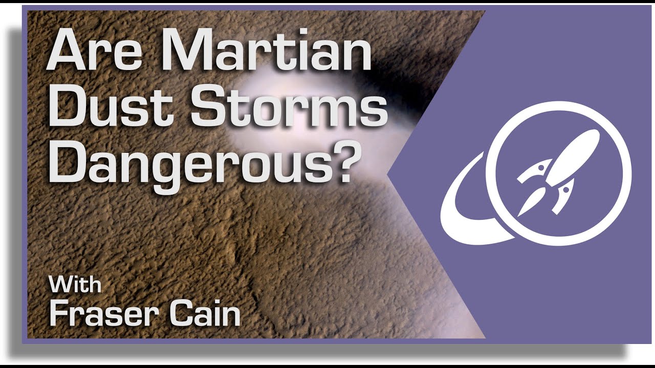 Are Martian Dust Storms Dangerous?