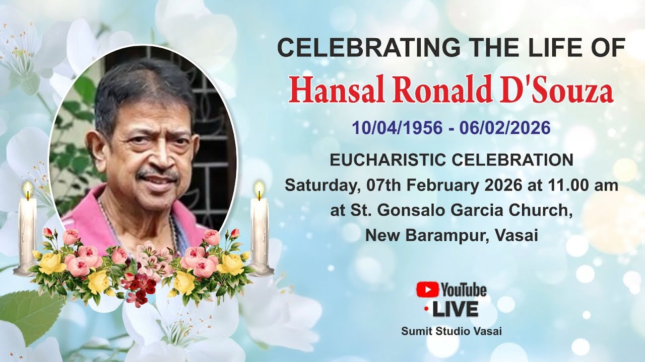 Funeral Service | Late Hansal Ronald D'Souza | St. Gonsalo Garcia Church, Barampur | 07-02-2026
