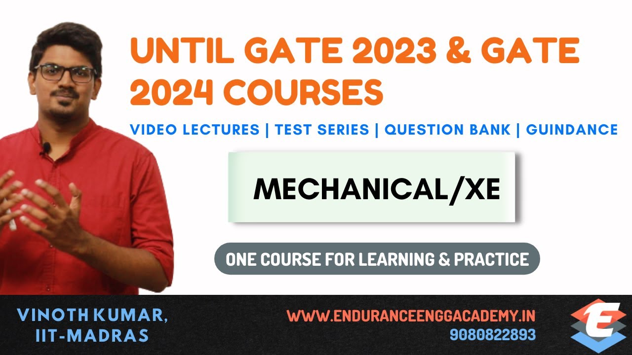 GATE 2023 & GATE 2024 Online Coaching | Mechanical & Engineering Science(XE) | Complete Details