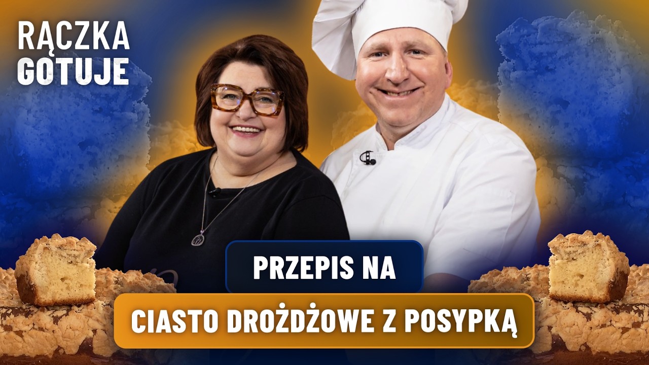 RĄCZKA GOTUJE Z GRAŻYNĄ BUŁKĄ! BĘDZIE CIASTO DROŻDŻOWE Z POSYPKĄ I KARTOFLONKA