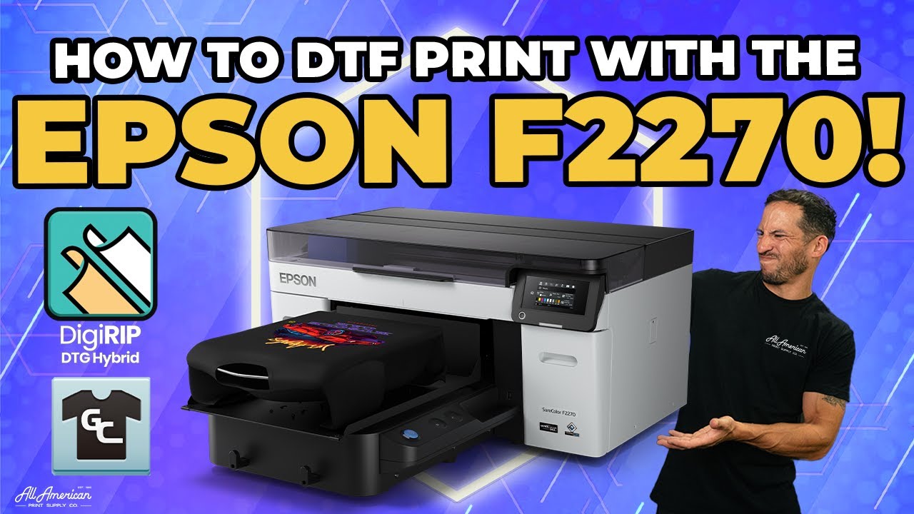 Epson F2270! How to DTF Print! | AA Print Supply