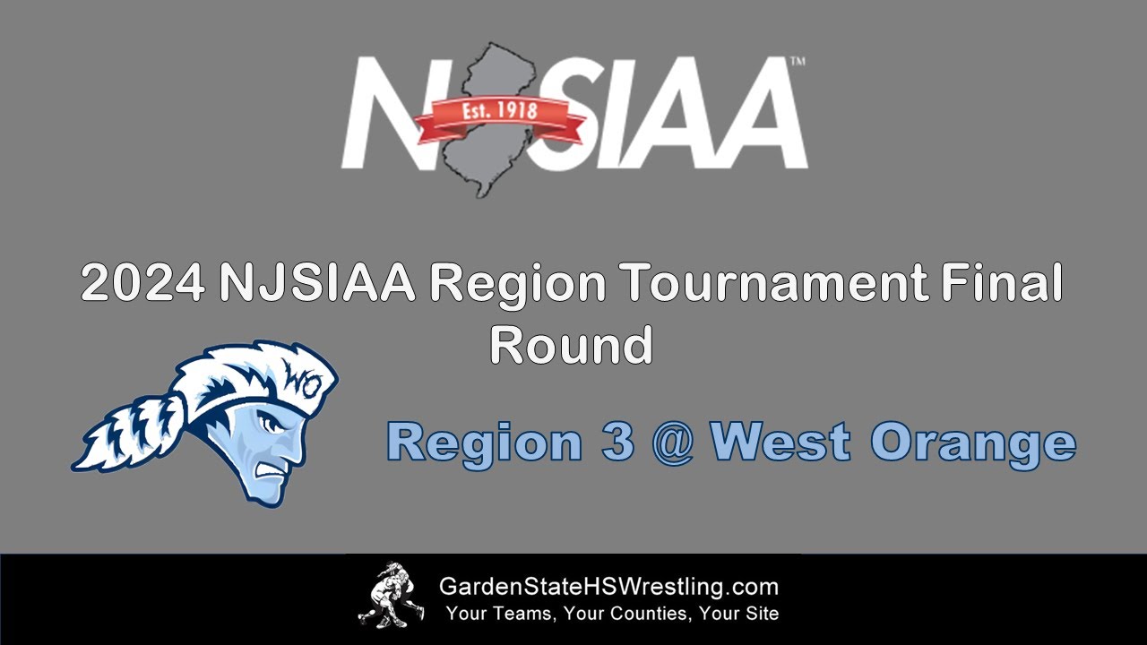 2024 NJSIAA Region 3 Tournament @ West Orange (Final Round)