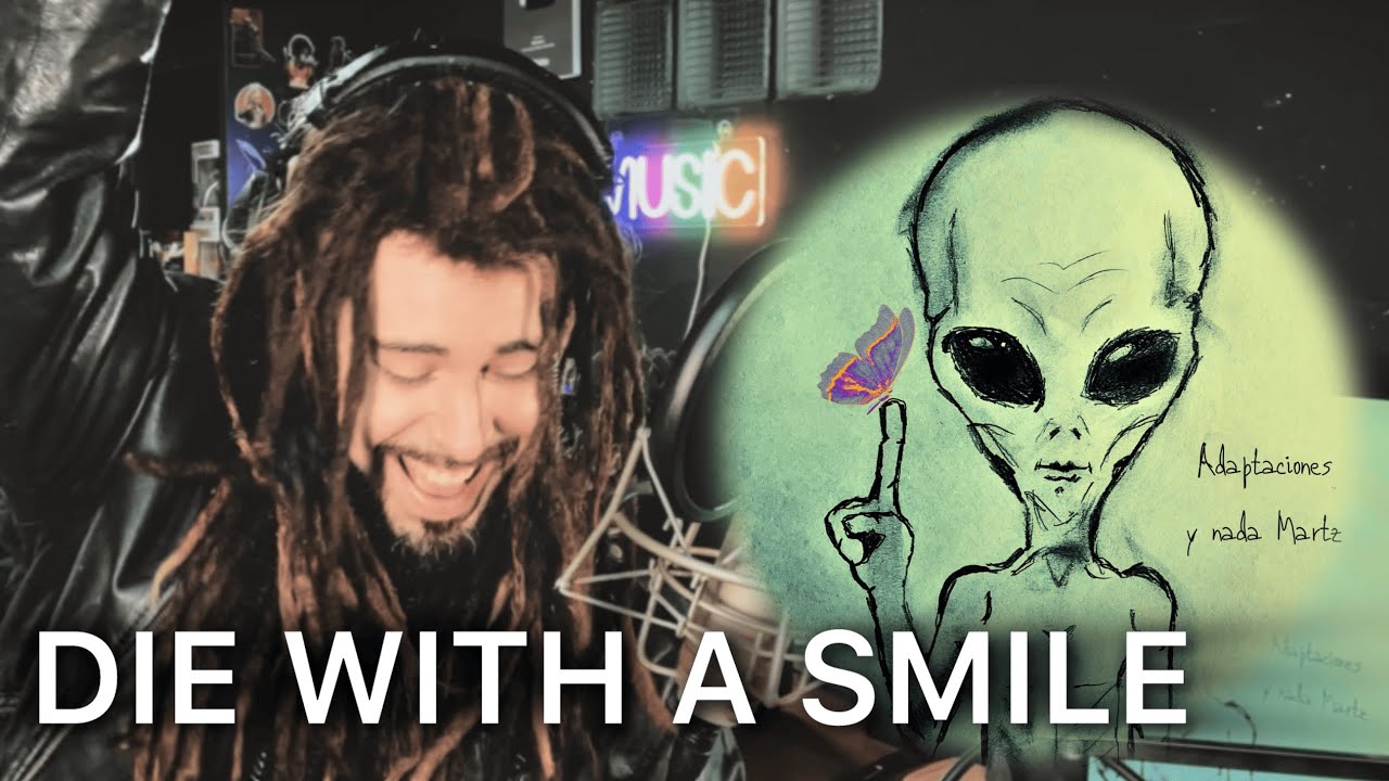 Miki Martz - Die With A Smile (Lady Gaga Spanish Version Cover) | Adaptaciones y nada Martz