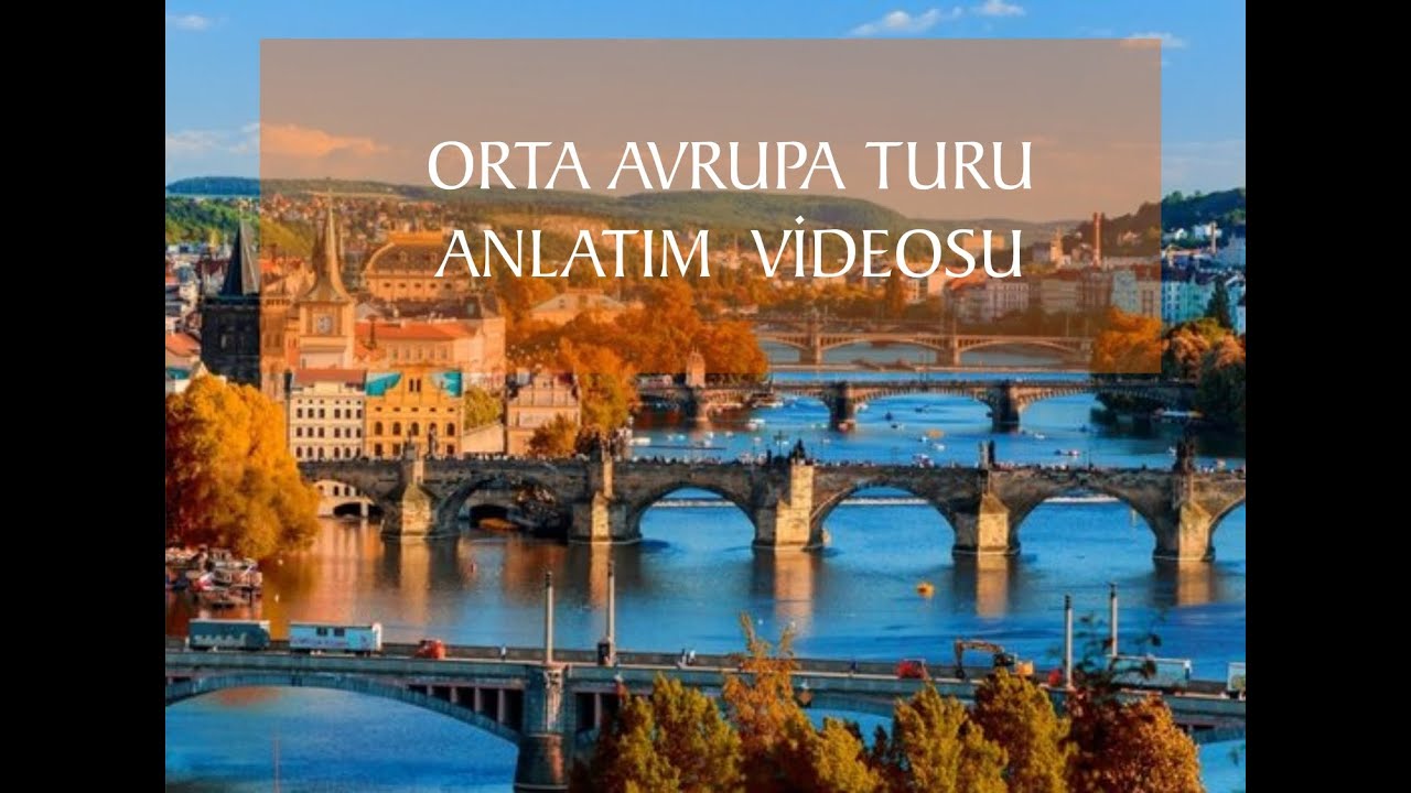 Prag, Budapeşte ve Viyana- Otob&uuml;sle Orta Avrupa Turu 2019
